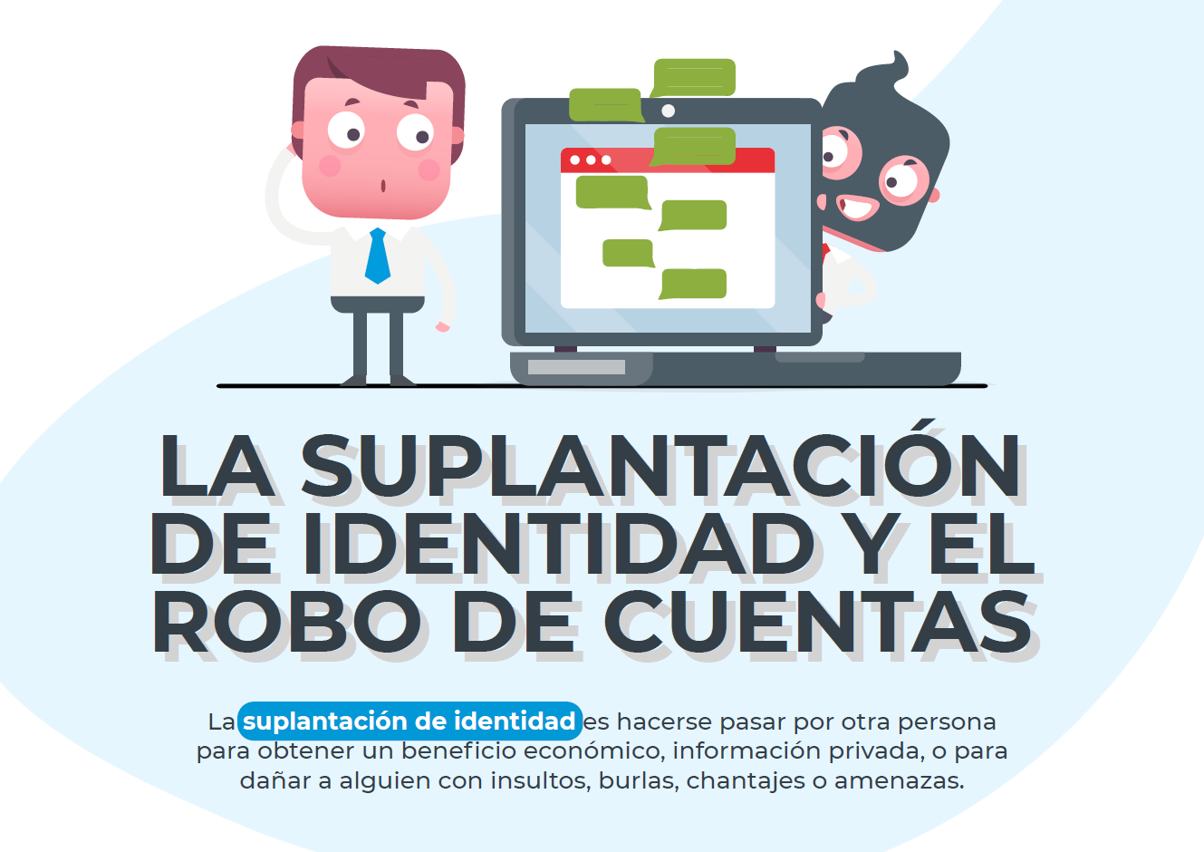 Infografía: La suplantación de identidad y el robo de cuentas