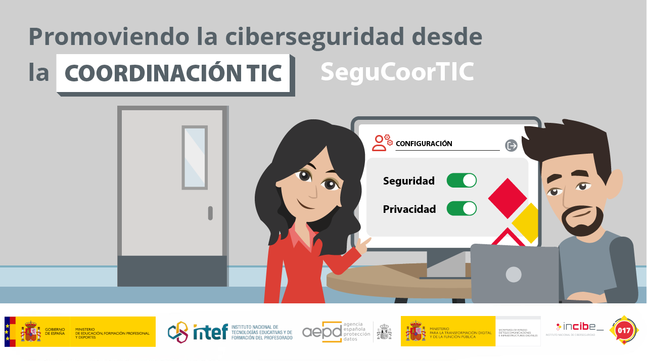 Imagen con el título: Promoviendo la ciberseguridad desde la Coordinación TIC. En ella aparecen dos animaciones de persoanajes, uno masculino y otro femenino señalando una pantalla con varias opciones de configuración marcadas: seguridad y privacidad.