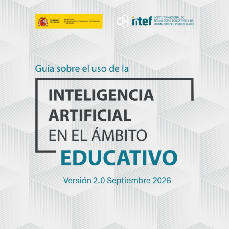 Guía sobre el uso de la Inteligencia Artificial en el ámbito educativo 2.0
