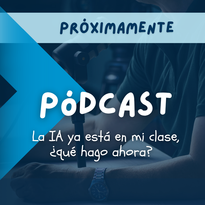 Próximamente pódcast para educadores