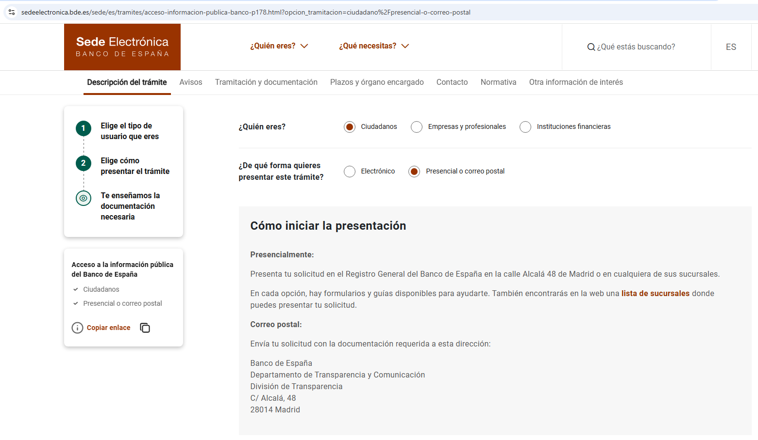 Presencial o por correo postal