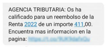 Se muestra un SMS de supuestamente de la agencia tributaria indicándole al receptor de un reembolso de la renta 2022 y que verifique los datos en el siguiente enlace adjunto