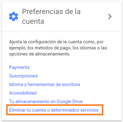 Eliminar tu cuenta o determinados servicios