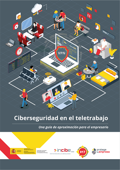 Ciberseguridad en el teletrabajo: una guía de aproximación para el empresario