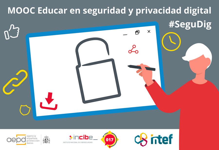 MOOC ‘Educar en seguridad y privacidad digital’ que promueven INCIBE, INTEF y AEPD