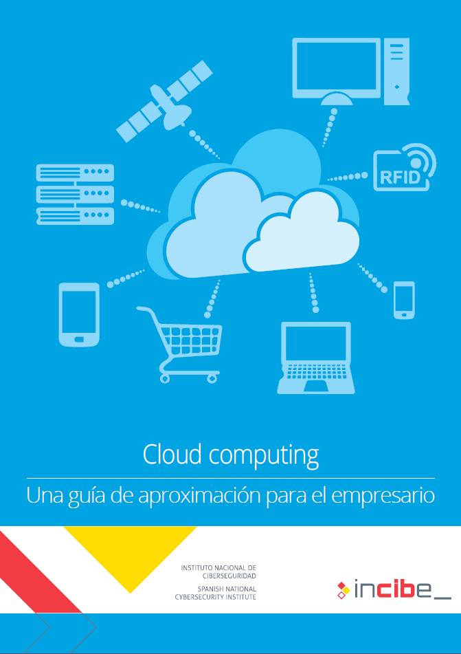 Cloud computing. Una guía de aproximación para el empresario.