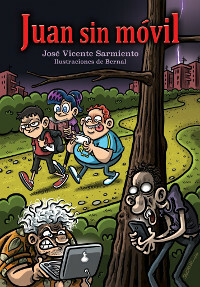 Portada libro Juan sin móvil