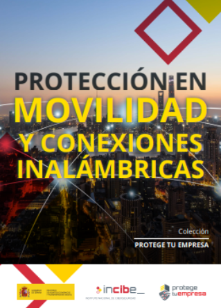 Protección en movilidad y conexiones inalámbricas