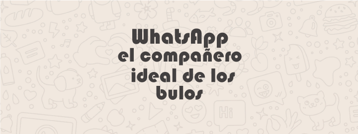 Imagen decorativa WhatsApp, el compañero ideal de los bulos