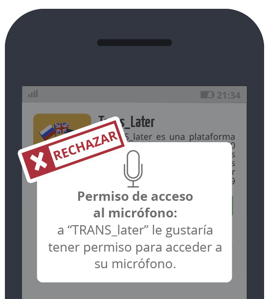 Trans_Later: Rechazar acceso al micrófono