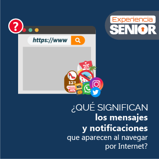 ¿Qué significan los mensajes y notificaciones que aparecen al navegar por Internet?