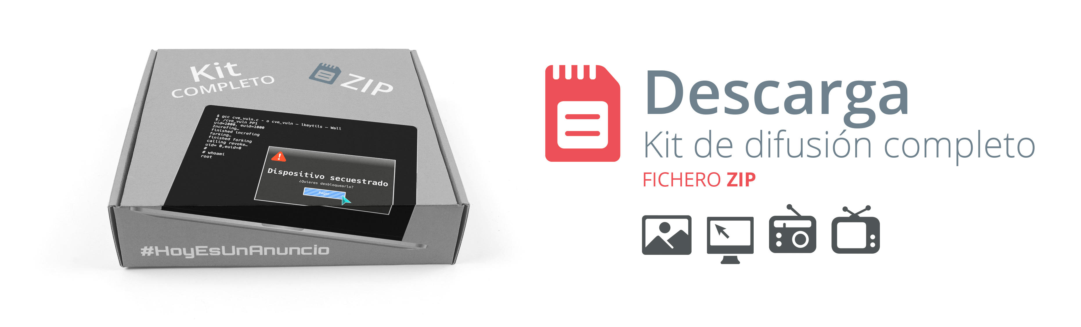 Descarga Kit de difusión completo. Fichero ZIP.