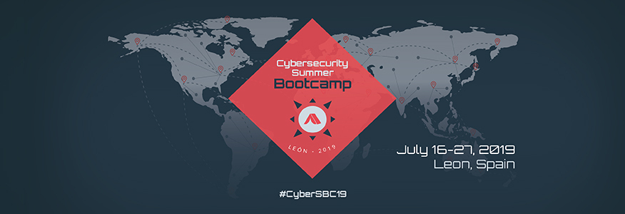 Cybersecurity Summer Bootcamp 2019. July 16-27, 2019 Leon, Spain