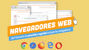 ¿Qué funciones de privacidad y seguridad incluyen los navegadores?