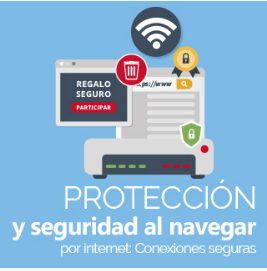 Protección y seguridad al navegar por Internet. Conexiones seguras
