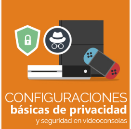 Configuraciones básicas de privacidad y seguridad en videoconsolas