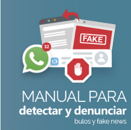 Manual para detectar y denunciar bulos y fake news