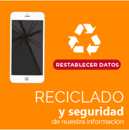 Reciclado y seguridad de nuestra información