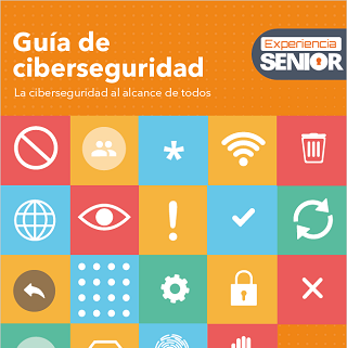 Guía de ciberseguridad. La ciberseguridad al alcance de todos