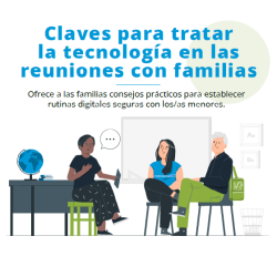 Guion de apoyo : Claves para tratar la tecnología en las reuniones con familias
