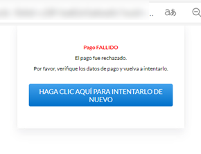 Se muestra una pantalla con una ventana emergente que te informa de que el pago ha sido fallido, y puedes volver a intentarlo.
